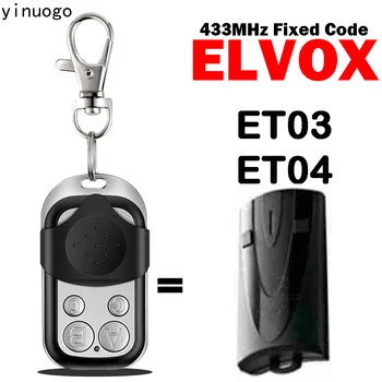 100% - os Klón ELVOX ET04 ET03 garázsajtó Távirányító 433 mhz-es Fix Kód garázsnyitó 4 Gomb Adó ELVOX ET04