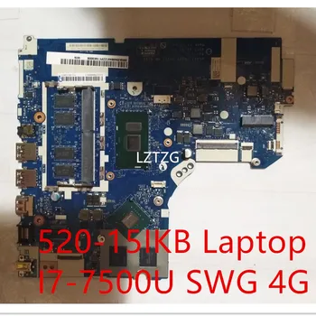Az alaplap A Lenovo ideapad 520-15IKB Laptop Alaplap I7-7500U SWG 4G 5B20N98441