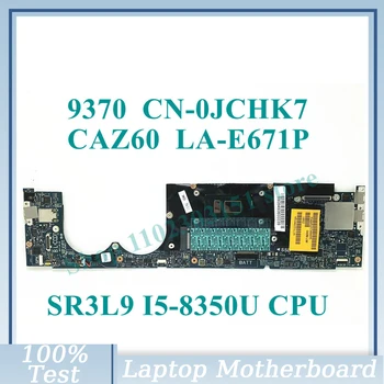 KN-0JCHK7 0JCHK7 JCHK7 A SR3L9 I5-8350U CPU, Alaplap CAZ60 LA-E671P A Dell XPS 9370 Laptop Alaplap 100% - Os Teljes Vizsgált OK